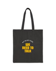 Sit on My Face | Cotton Canvas Tote Bag