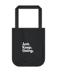 Just. Keep. Going. | Organic Canvas Tote Bag