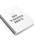 I'm Vegan | Spiral Notebook - Ruled Line