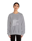 If You Got a Dream | Unisex Heavy Blend™ Crewneck Sweatshirt