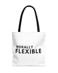 Morally Flexible | Tote Bag