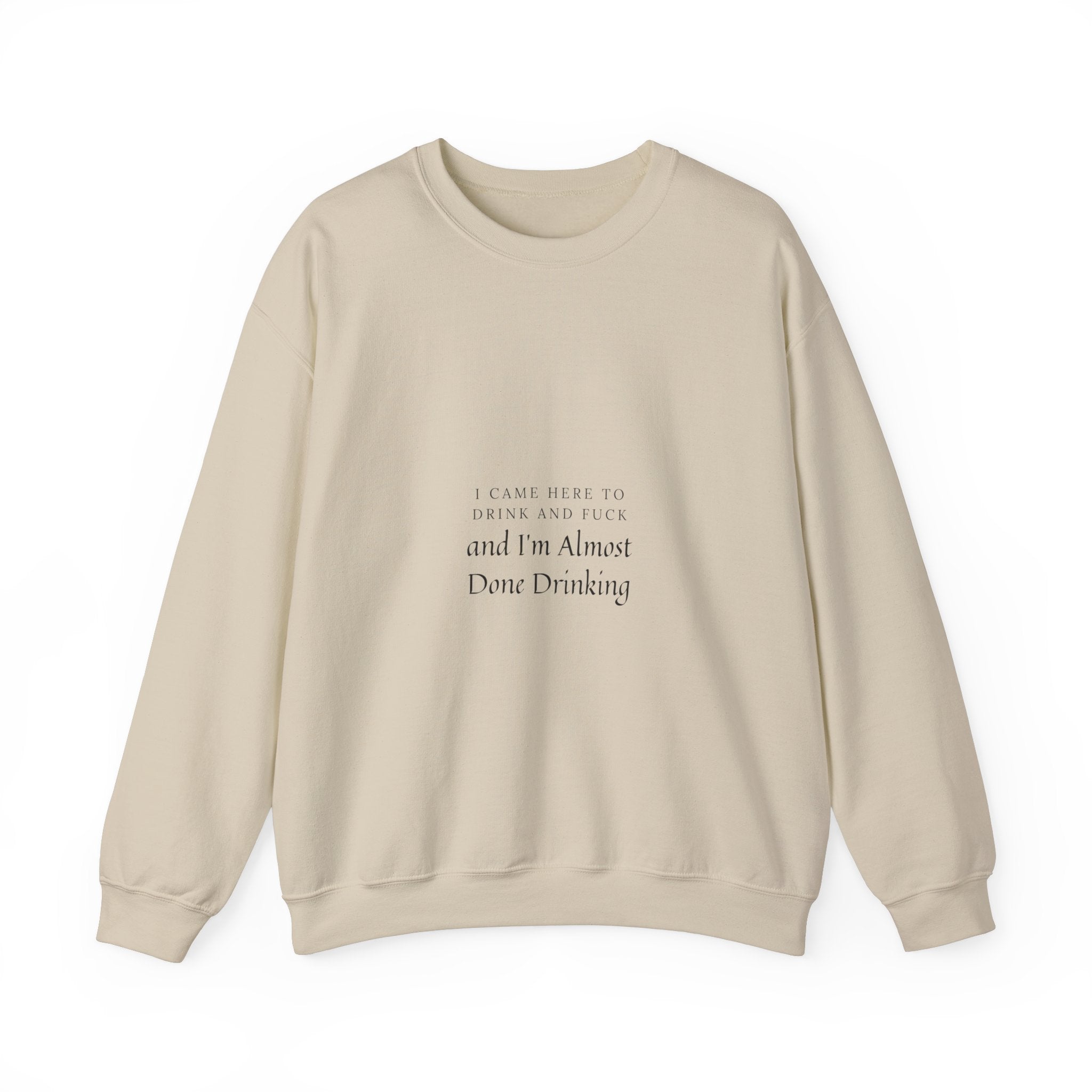 I Came Here | Unisex Heavy Blend™ Crewneck Sweatshirt