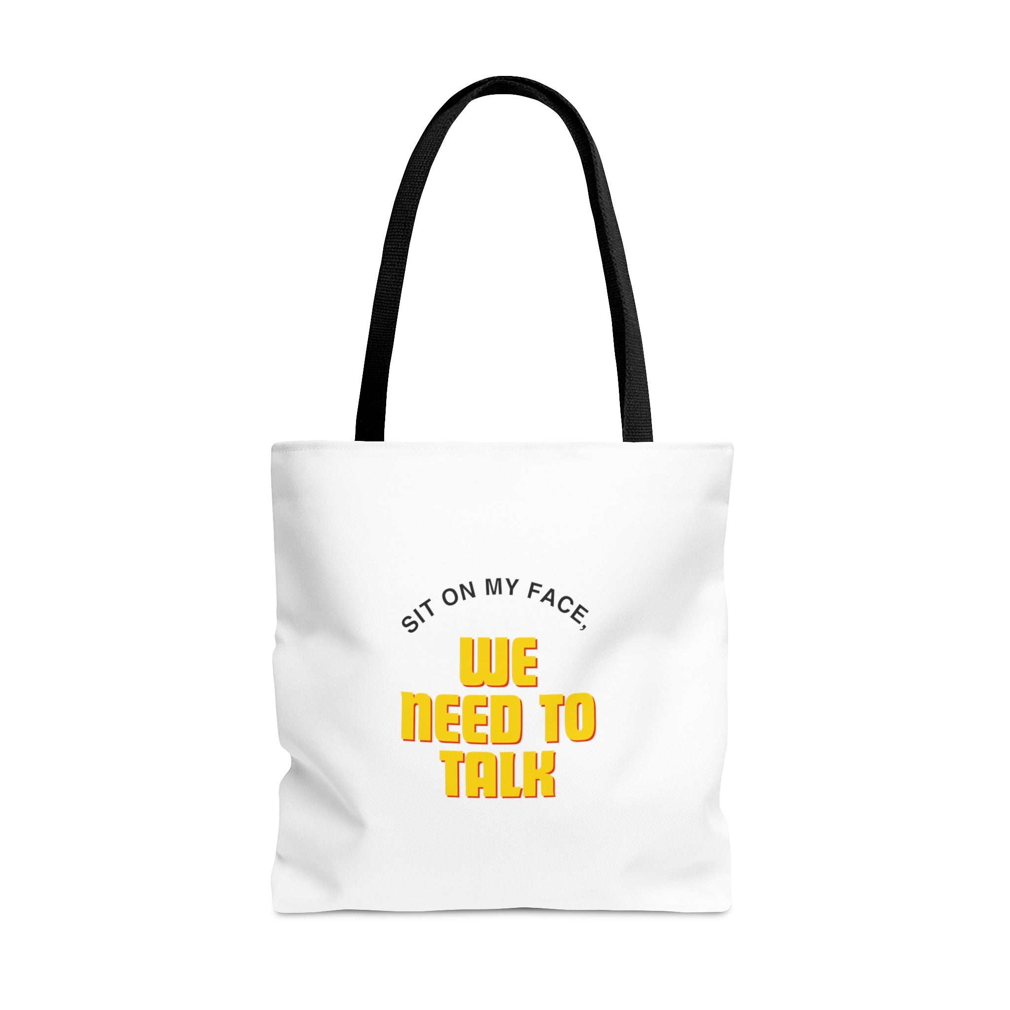 Sit on My Face | Tote Bag – Inspiring Laughter