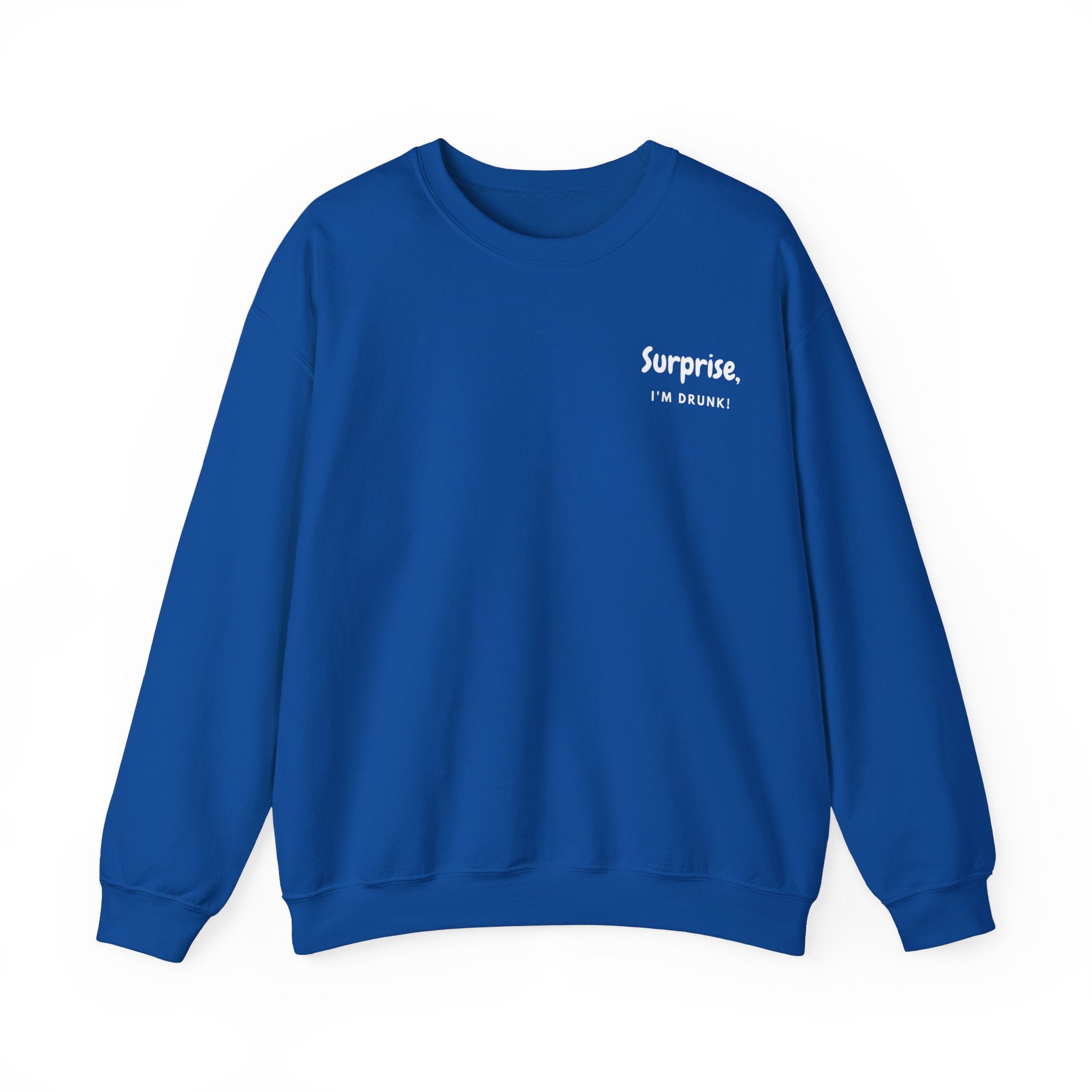 Surprise, I’m Drunk | Unisex Heavy Blend™ Crewneck Sweatshirt