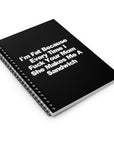 I'm Fat | Spiral Notebook - Ruled Line