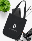 0 Days Sober | Organic Canvas Tote Bag