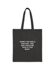 Bad Day | Cotton Canvas Tote Bag