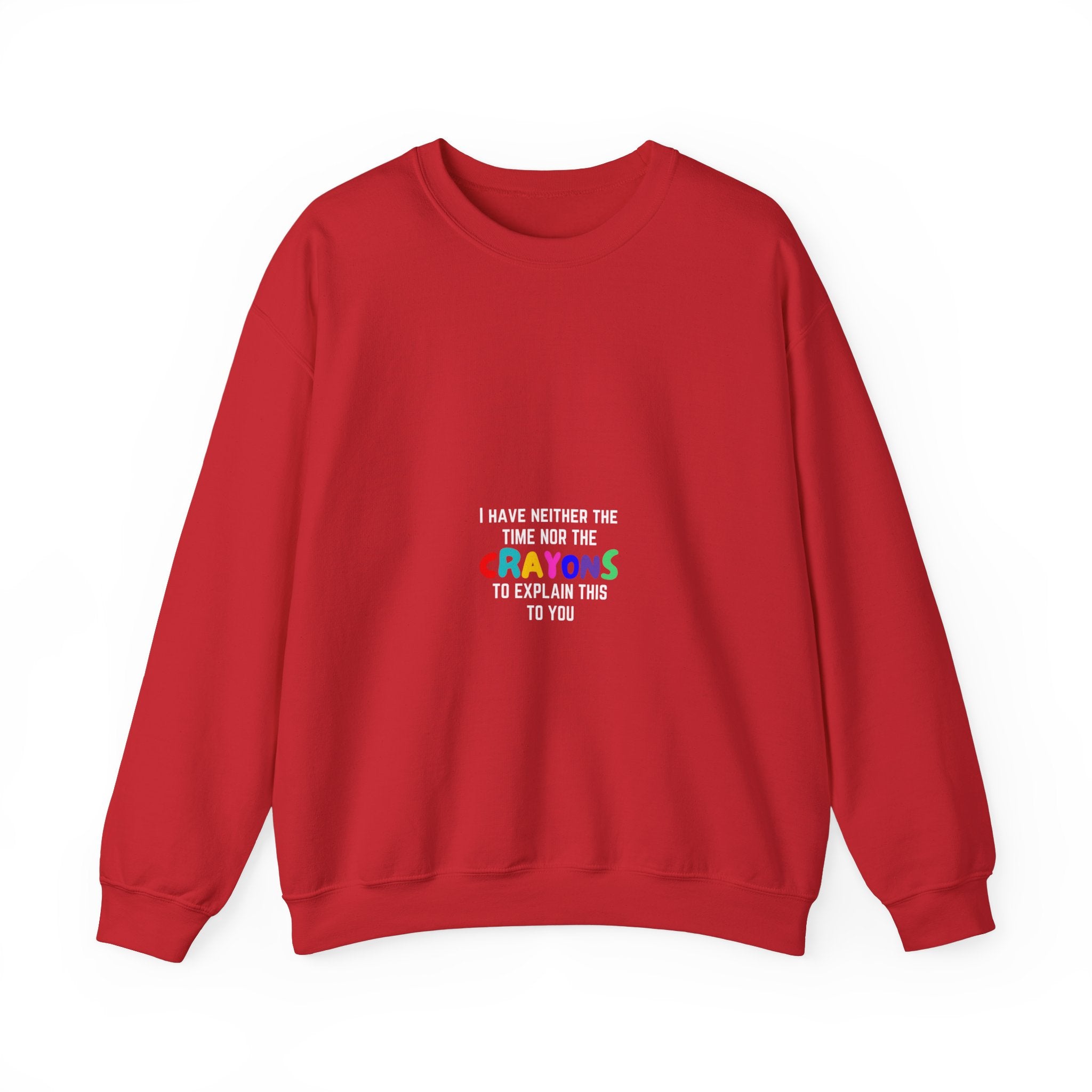 Time nor Crayons | Unisex Heavy Blend™ Crewneck Sweatshirt