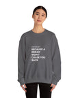 If You Got a Dream | Unisex Heavy Blend™ Crewneck Sweatshirt