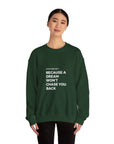 If You Got a Dream | Unisex Heavy Blend™ Crewneck Sweatshirt