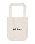 Doing Shit | Organic Canvas Tote Bag